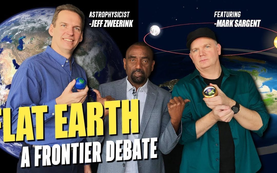 Is the Earth FLAT? Flat Earther Mark Sargent vs. Astrophysicist Dr. Jeff Zweerink!