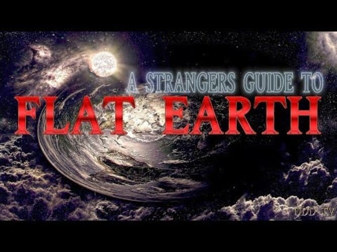 A Strangers Guide to Flat Earth 21 Questions and Answers Proving The Earth Is Flat