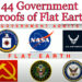 44 Government Prove Flat Earth